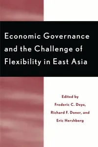 Economic Governance and the Challenge of Flexibility in East Asia_cover