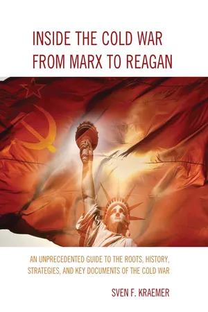 Inside the Cold War From Marx to Reagan