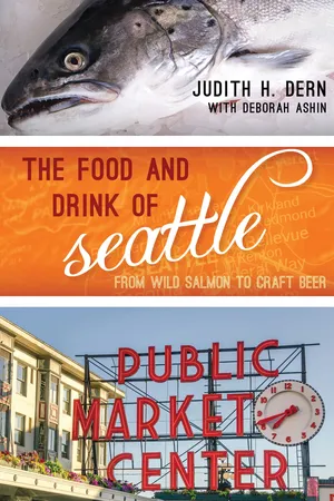 The Food and Drink of Seattle