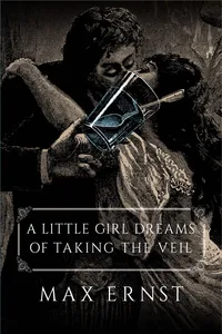 A Little Girl Dreams of Taking the Veil_cover