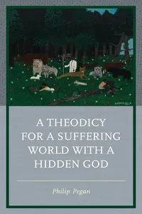 A Theodicy for a Suffering World with a Hidden God_cover
