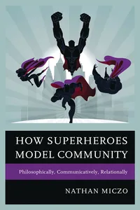 How Superheroes Model Community_cover