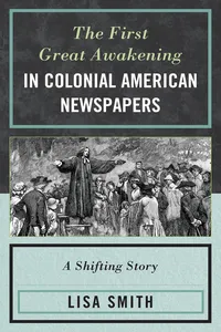 The First Great Awakening in Colonial American Newspapers_cover