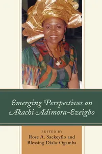 Emerging Perspectives on Akachi Adimora-Ezeigbo_cover