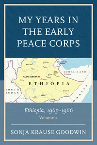 My Years in the Early Peace Corps: Ethiopia, 1965-1966_cover