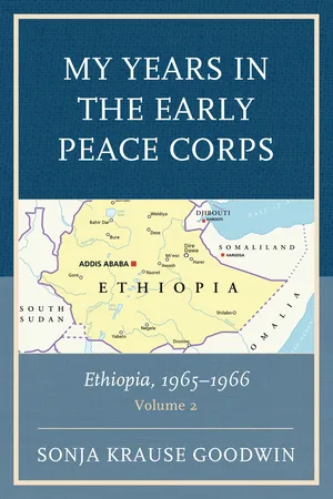 My Years in the Early Peace Corps: Ethiopia, 1965-1966