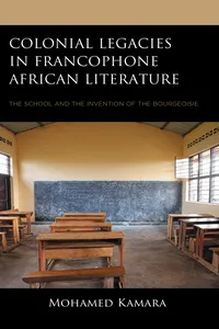 Colonial Legacies in Francophone African Literature_cover