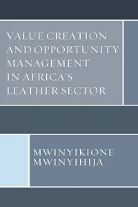Value Creation and Opportunity Management in Africa's Leather Sector_cover