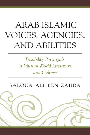 Arab Islamic Voices, Agencies, and Abilities