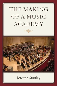 The Making of a Music Academy_cover