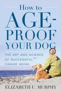 How to Age-Proof Your Dog_cover