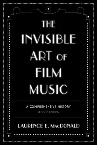 The Invisible Art of Film Music_cover