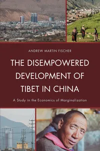 The Disempowered Development of Tibet in China_cover