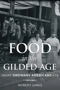 Food in the Gilded Age_cover