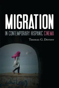 Migration in Contemporary Hispanic Cinema_cover