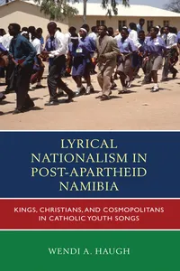 Lyrical Nationalism in Post-Apartheid Namibia_cover