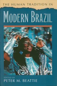 The Human Tradition in Modern Brazil_cover
