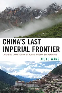 China's Last Imperial Frontier_cover