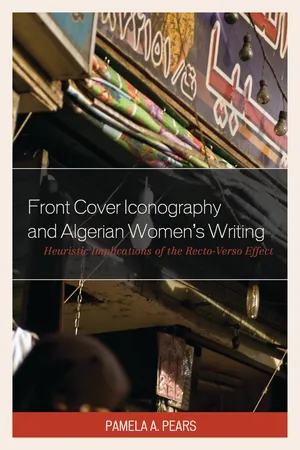 Front Cover Iconography and Algerian Women’s Writing