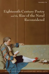 Eighteenth-Century Poetry and the Rise of the Novel Reconsidered_cover