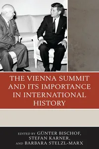 The Vienna Summit and Its Importance in International History_cover
