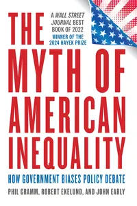 The Myth of American Inequality_cover