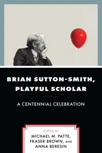 Brian Sutton-Smith, Playful Scholar_cover