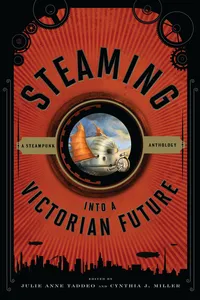Steaming into a Victorian Future_cover