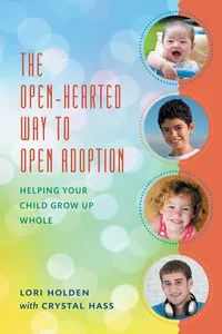 The Open-Hearted Way to Open Adoption_cover