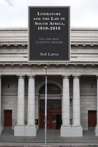 Literature and the Law in South Africa, 1910–2010_cover