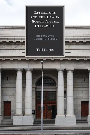 Literature and the Law in South Africa, 1910–2010