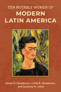 Ten Notable Women of Modern Latin America_cover