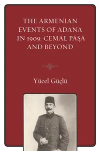 The Armenian Events Of Adana In 1909_cover