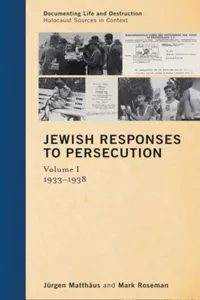 Jewish Responses to Persecution: 1933–1938_cover
