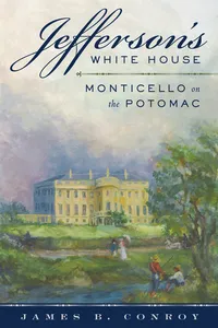 Jefferson's White House_cover