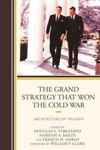 The Grand Strategy that Won the Cold War_cover
