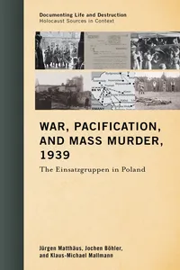 War, Pacification, and Mass Murder, 1939_cover