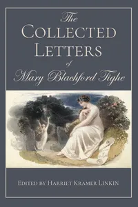 The Collected Letters of Mary Blachford Tighe_cover