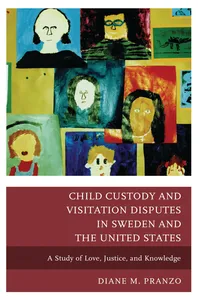 Child Custody and Visitation Disputes in Sweden and the United States_cover
