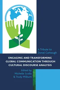 Engaging and Transforming Global Communication through Cultural Discourse Analysis_cover