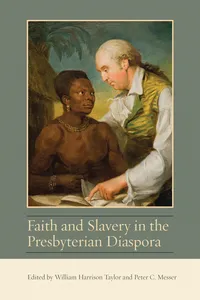 Faith and Slavery in the Presbyterian Diaspora_cover