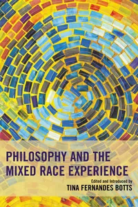 Philosophy and the Mixed Race Experience_cover