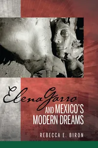 Elena Garro and Mexico's Modern Dreams_cover