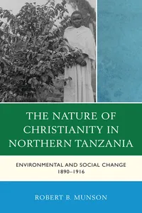The Nature of Christianity in Northern Tanzania_cover