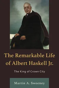 The Remarkable Life of Albert Haskell, Jr._cover