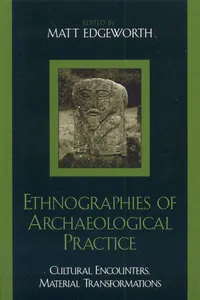 Ethnographies of Archaeological Practice_cover