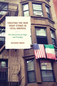 Creating the New Right Ethnic in 1970s America_cover