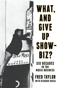 What, and Give Up Showbiz?_cover