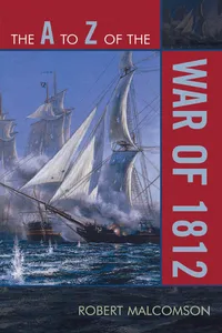 The A to Z of the War of 1812_cover