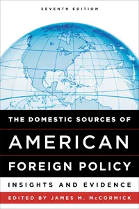 The Domestic Sources of American Foreign Policy_cover